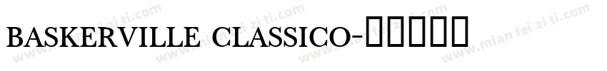 baskerville classico字体转换